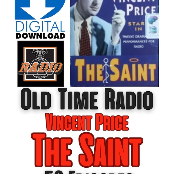 The Saint starring Vincent Price - Old Time Radio Show - 56 Episodes - Digital Download