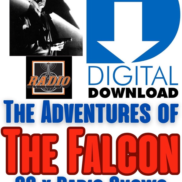 The Adventures of The Falcon - Old Time Radio Show - 90 Episodes - Digital Download