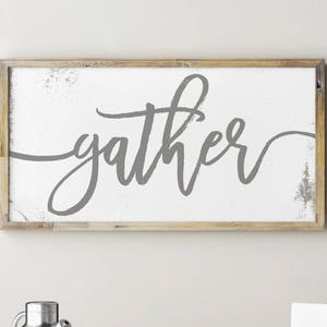 Printable Gather Sign, Kitchen Signs, Kitchen Decor, Kitchen Wall Decor, Dining Room Wall Art, Dining Room Decor, Dining Room Signs