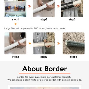 May include: How to package a canvas painting. The steps show how to roll a canvas painting into a PVC tube. The last step shows the tube wrapped in bubble wrap. The text says "Large Size will be packed in PVC tubes, that is more harder."  The text also says "About Border" and "Border for every painting is per customer request. We can make a plain white or colored border with 5cm on each side."  The image shows a painting of a cityscape with the Eiffel Tower in the center. The text says "about 5 cm".