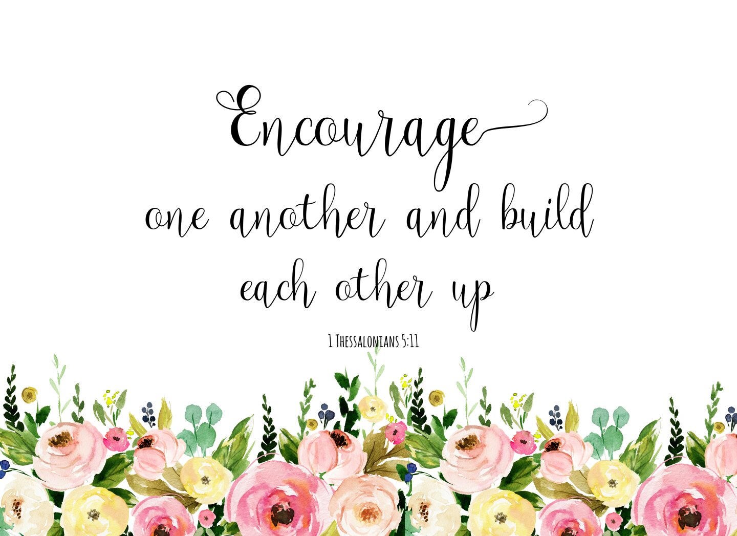 Inspirational Print Encourage One Another Bible Verse Print | Etsy