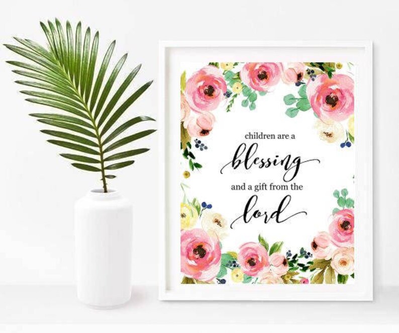 Children Are A Blessing From The Lord Nursery Bible Print | Etsy