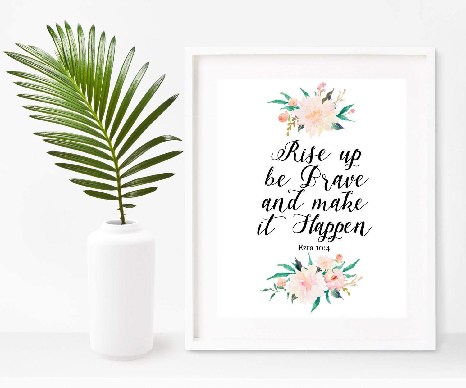 Bible Verse Rise Up Be Brave Printable Art Scripture Wall | Etsy