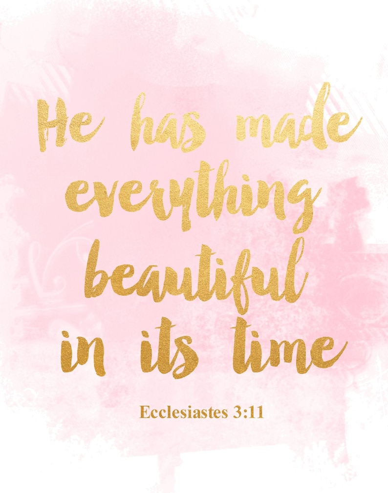 He Has Made Everything Beautiful In Its Time Printable Art | Etsy