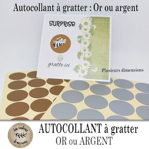 Autocollant à gratter OR ou ARGENT  - diamètre de 3cm à 7cm