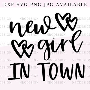 Nouveau-né bébé fille svg | SVG nouveau-né | Bébé | Nouvelle fille en ville | Fichiers SVG pour cricut | Bébé Onesie svg