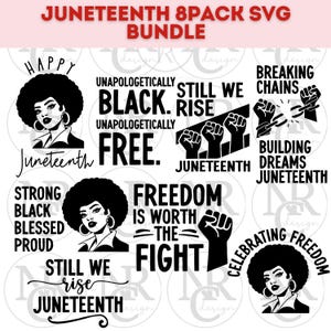 May include: A Juneteenth SVG bundle featuring black and white graphics. The designs include text like "Happy Juneteenth," "Black, Free," and "Freedom is Worth the Fight," along with illustrations of a woman with an afro and raised fists.