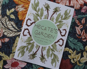 Hecate's Garden Zine - On growing magic and medicinal herbs - how to guide.