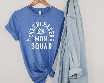 Cheerleader Mom Squad Tee: Soft Bella Canvas Shirt