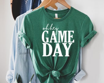 Oh Hey Game Day Shirt: Sports Mom Tee