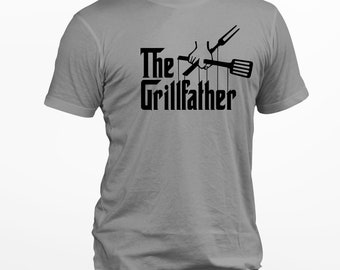 The Grillfather | Fathers Day | Shirts For Dad | The Godfather | Movie Puns | Funny Shirts | For Him | Fatherhood | Gift For Husband |