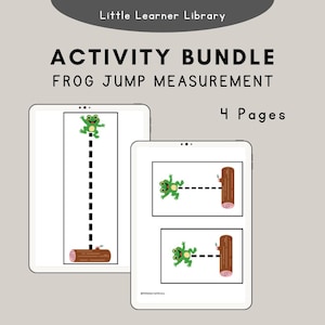 May include: Two digital tablets displaying a children's activity bundle. The text reads "Little Learner Library" and "Activity Bundle Frog Jump Measurement 4 Pages." The activity features a green frog jumping over a log, with dotted lines for measurement.