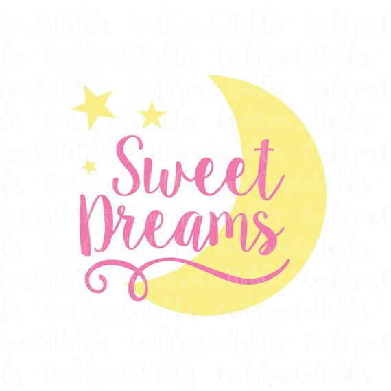 Download Sweet Dreams SVG Design Baby Cut File Nursery Clipart | Etsy
