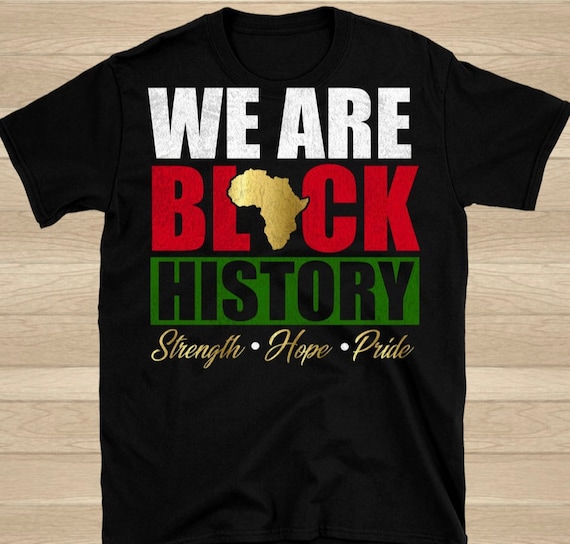 Black Month History Black Lives Matter T-Shirt Black Month History Black Lives Matter T-Shirt