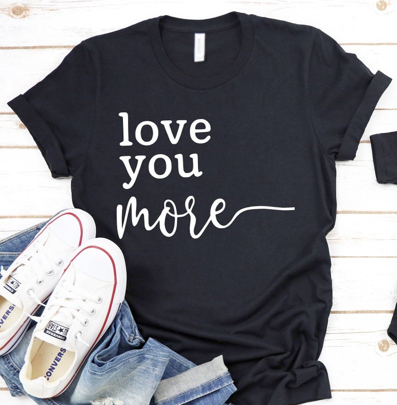 Mommy and Me Shirt Set Mother and Son Mother and Daughter Matching Shirts Love You Most Love You More Mom Son Matching Shirt Set