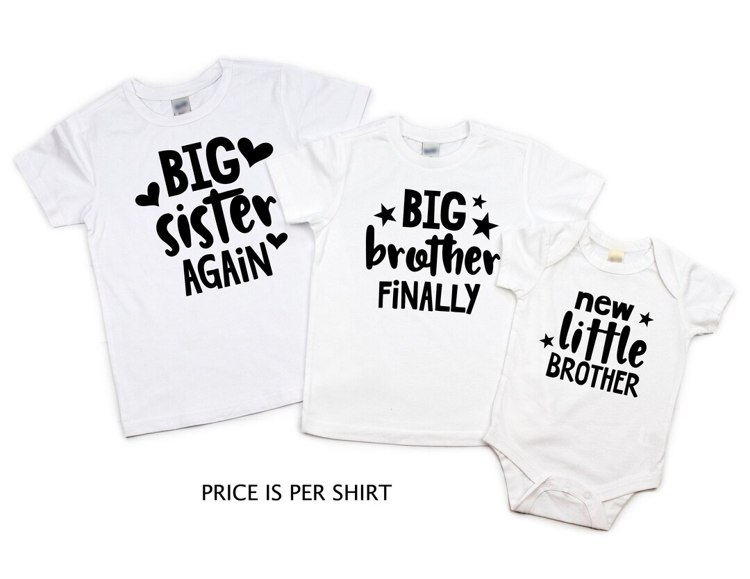 Big Sister Little Brother Big Sister Again Big Brother Finally New Little Brother Baby Shower