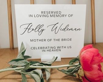 Acrylic Reserved In Loving Memory Of Sign | Reserved Seat Sign | In Memory Sign | White Acrylic Sign | Frosted Acrylic Sign | Wedding Sign