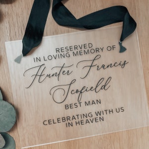 Personalized Memorial Sign | “Reserved In Loving Memory Of” Frosted Acrylic Sign | Reserved Seat Sign | Celebrating with us in Heaven