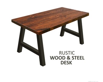 Urban Steel and Wood Desk with A-Legs, Industrial Style Desk, Chic Rustic Wood and Steel Desk, Urban Wood Desk, Modern Desk, Computer Desk