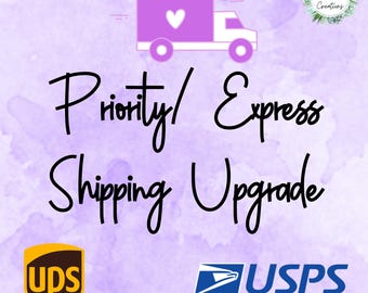 Priority/Express Shipping Upgrade