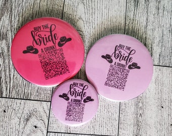Bachelorette Drink Button | Custom QR Code, Nash Bash