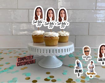 Custom Face Birthday Cupcake Toppers, Look Who's Birthday