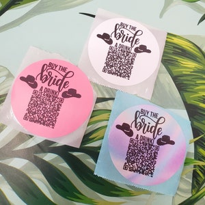 Buy The Bride A Drink Sticker/ Nash Bash/ Bachelorette Party Drink Stickers/ QR Code Stickers/ Buy The Bride/ Last Rodeo Stickers