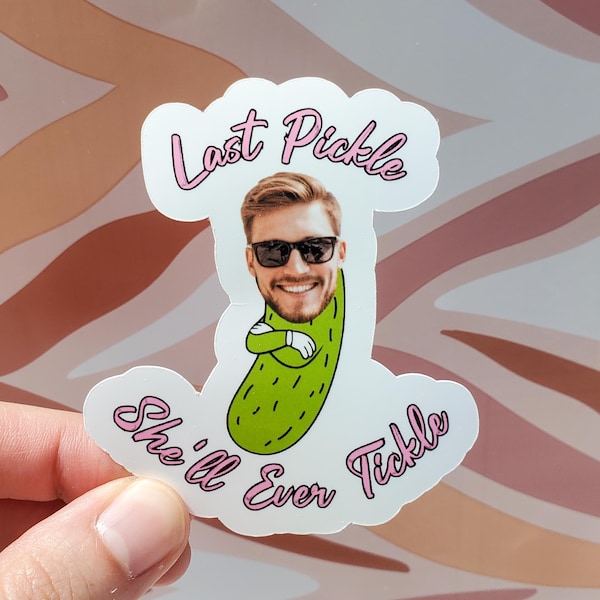 Custom Photo Pickle Bachelorette Party Stickers, Last Pickle She'll Ever Tickle