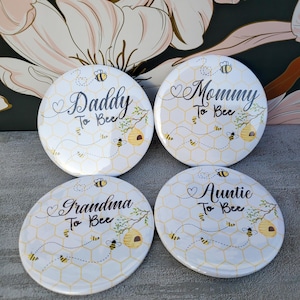 Mommy To Bee Baby Shower Button - Bee Theme Gender Reveal,  Bee Theme Pins