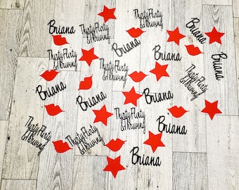 May include: Red and black confetti with the text "Thirty Flirty & Thriving" and the name "Briana" repeated multiple times.