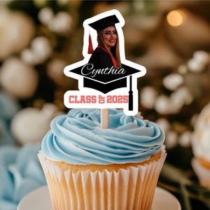 Graduation Cupcake Toppers/ Graduate/ Class of 2026/ Graduation Party/ Graduation Decor/ High School Graduate/ College Graduate/ Graduation