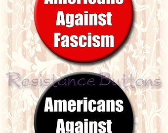 Americans Against Fascism Button or magnet. 2.25" Pin back button or magnet. Protest Button. Resistance Buttons. Americans Against Fascism