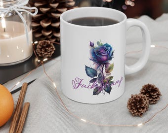 Subtle Fuck Trump Mug. 11oz. mug. With pretty watercolor rose. 11 oz. mug. Perfect for when trump is not your president