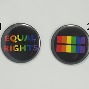 Rainbow Equal Rights Button. 2.25&quot; pin-back button. Protest Button. Equal Rights. Gay Rights. LBGQT Rights. Resistance Buttons