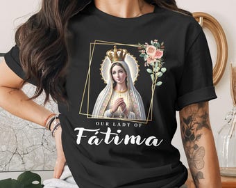 Camiseta de la Virgen de Fátima: Diseño floral de la Santísima Madre, ropa católica
