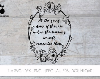 Remembrance Day Poppy SVG: Lest We Forget Cricut File (Digital Download)