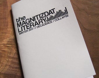 The Magnitizdat Literary, Winter 2017 literary journal zine