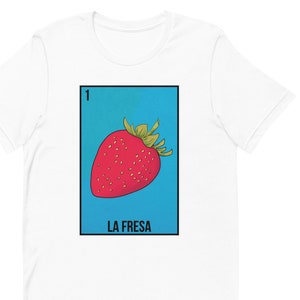 La Fresa Mexican Loteria Card Short-Sleeve Unisex T-Shirt