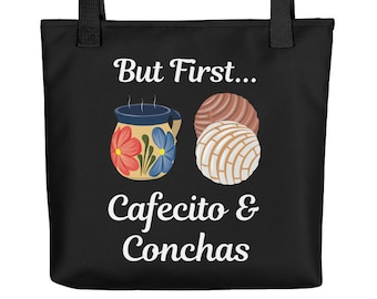 Ma prima Cafecito & Conchas Coffee Pan Dulce Tote Bag