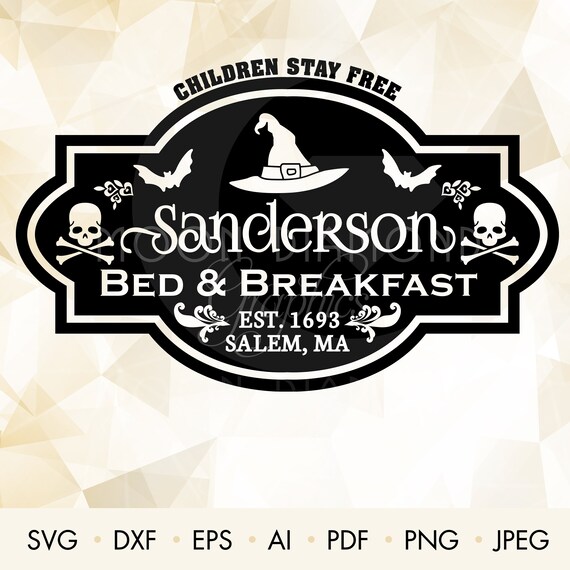 Halloween Sanderson Sisters Bed and Breakfast Sign SVG Cut | Etsy