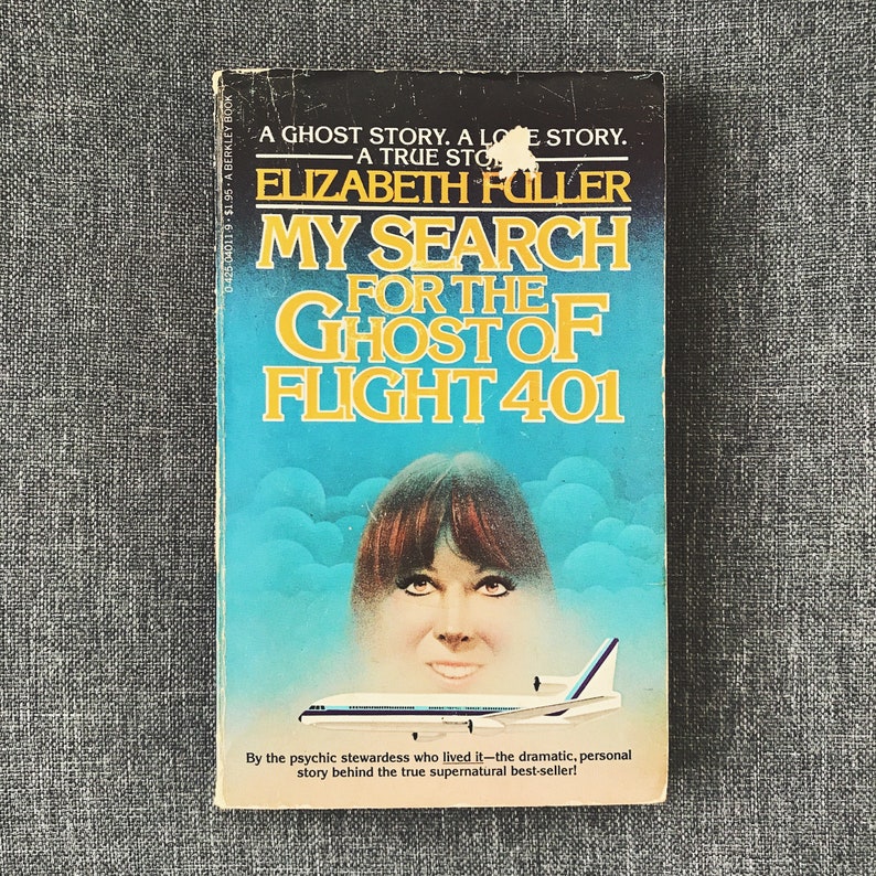 My Search For The Ghost Of Flight 401 By Elizabeth Fuller - 