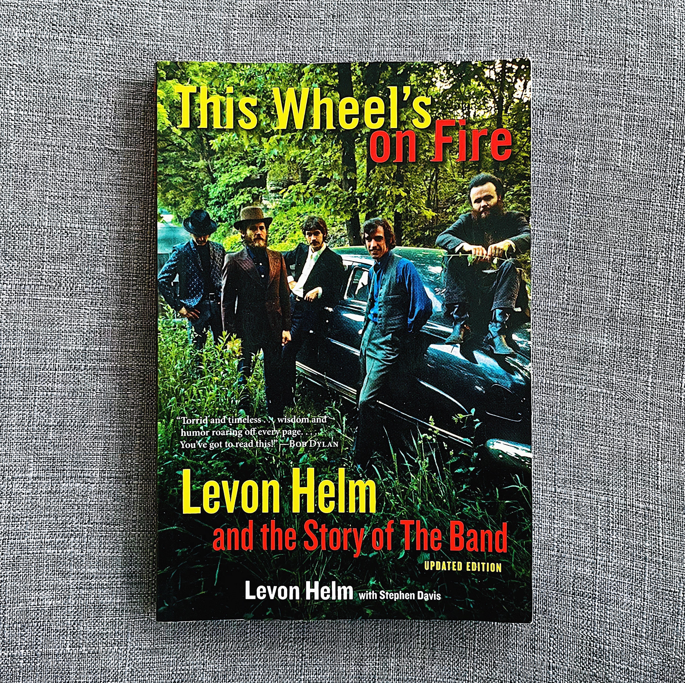 This Wheels on Fire: Levon Helm and Story of the Band by - Etsy