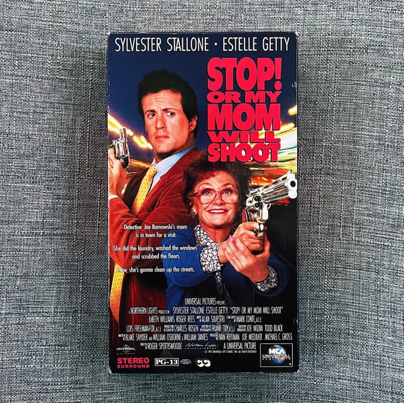 Stop Or My Mom Will Shoot