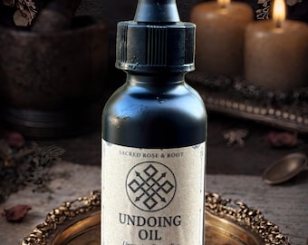 Undoing Ritual Oil: Spellbreaker, Unbinding, Curse Removal and Energetic Release | Sacred Rose & Root