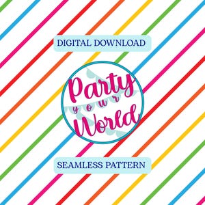 May include: A digital download graphic with a colorful diagonal stripe pattern in red, orange, yellow, green, blue, and pink. The design includes a circular logo with the text "Party Your World" and the words "Digital Download" and "Seamless Pattern".