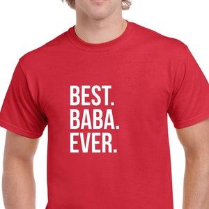 Best Baba Ever Shirt- Baba Gift- Baba Tshirt- Father&#39;s Day Gift for Baba