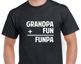Funpa Shirt- Funny Grandpa Tshirt- Gift for Grandpa- Grandpa Shirt- Father's Day Gift for Grandpa