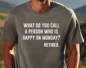 Camiseta de jubilado, divertida camiseta de jubilación, regalo de jubilación para hombre, regalo divertido para fiesta de jubilación, jubilado 2024, jubilación 2025, camiseta para hombre