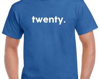 Camisa de veinte cumpleaños- Camiseta de cumpleaños número 20- Regalo de cumpleaños número 20