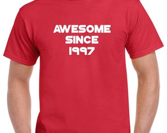 Impressionnant depuis 1997 chemise- t-shirt 26e anniversaire-cadeau 26e anniversaire-cadeau d'anniversaire personnalisé-personnaliser l'année